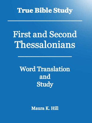 cover image of True Bible Study--First and Second Thessalonians